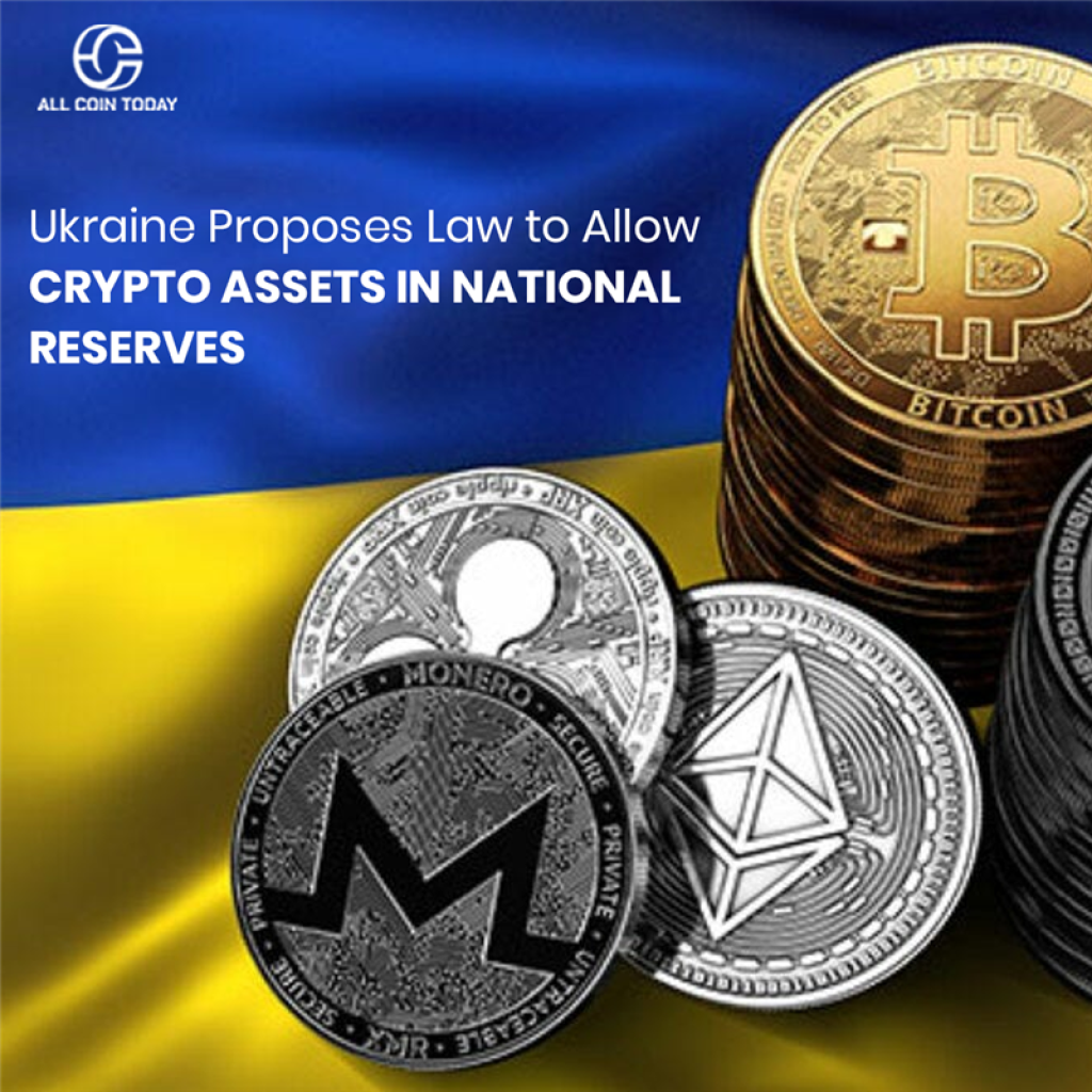 Ukraine Proposes Law to Allow Crypto Assets in National Reserves