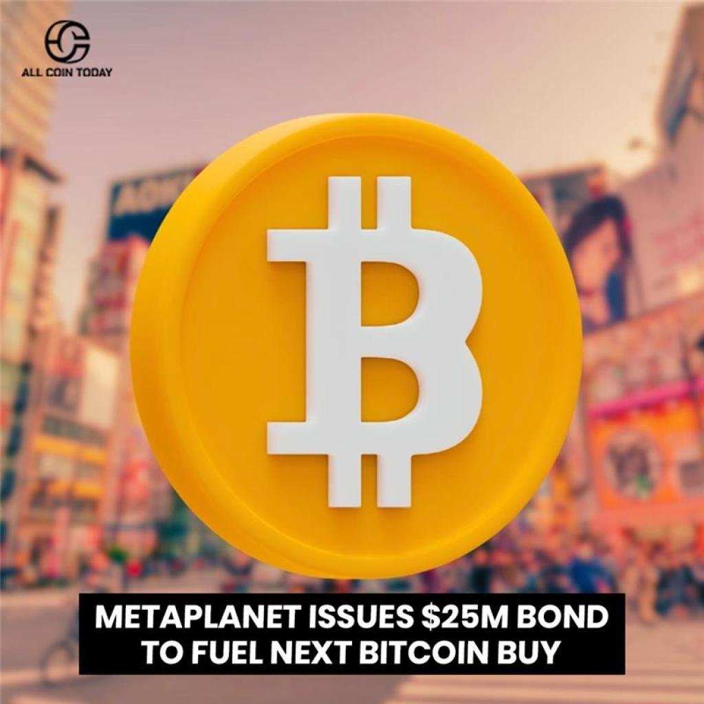 Metaplanet Issues $25M Bond to Fuel Next Bitcoin Buy